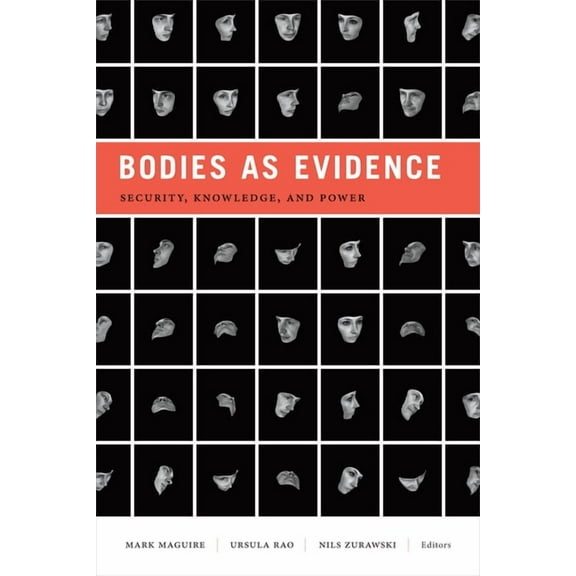 Global Insecurities Bodies as Evidence: Security, Knowledge, and Power, (Hardcover)