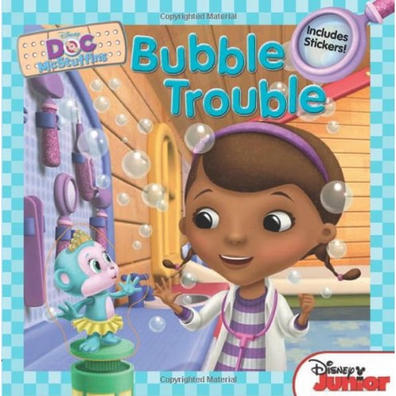 Pre-Owned Doc McStuffins Bubble Trouble: Includes Stickers! (Paperback) 1423164547 9781423164548