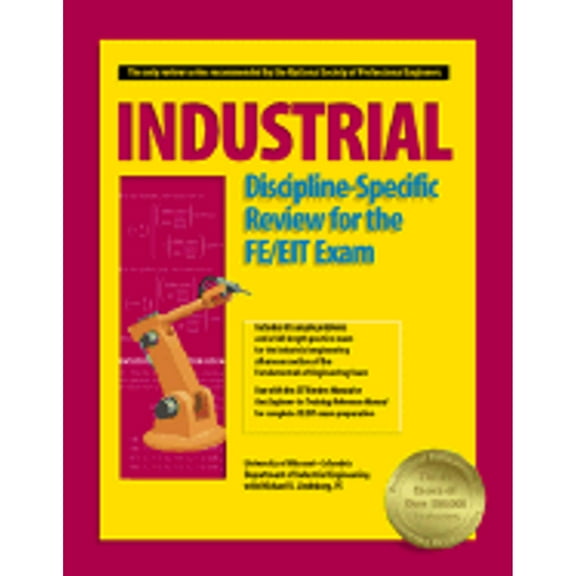 Pre-Owned Industrial Discipline-Specific Review for the FE/EIT Exam (Paperback) 1888577223 9781888577228