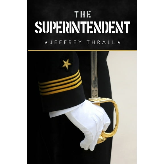 The Superintendent, (Paperback)