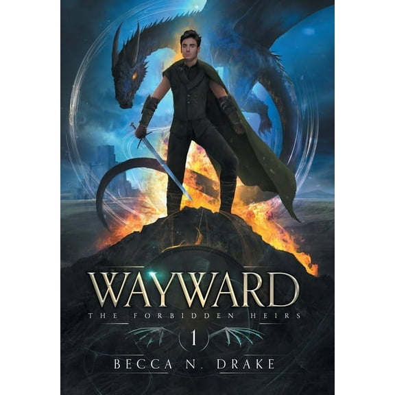 The Forbidden Heirs Wayward, Book 1, (Hardcover)