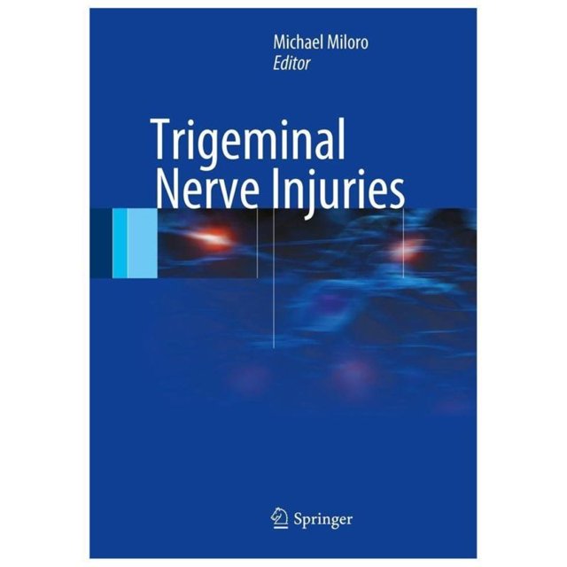 Blessures du Nerf Trigéminal