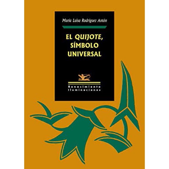 SIMBOLO UNIVERSAL QUIJOTE RENACIMIENTO Pasta Blanda