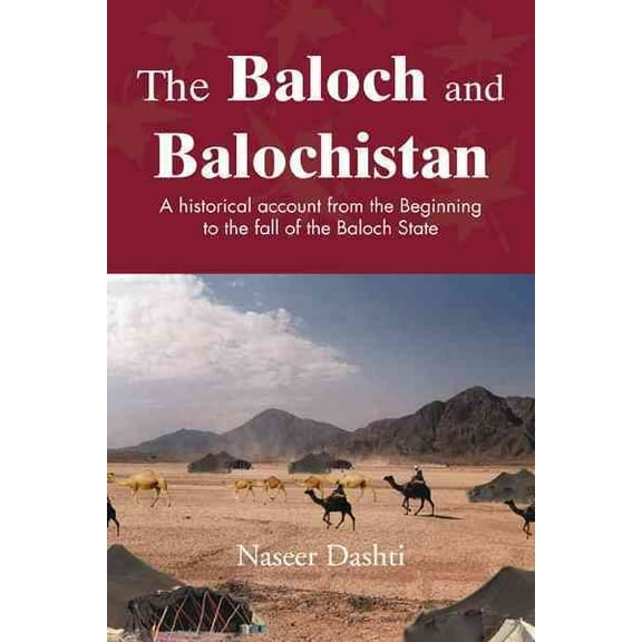 The Baloch and Balochistan (Hardcover)