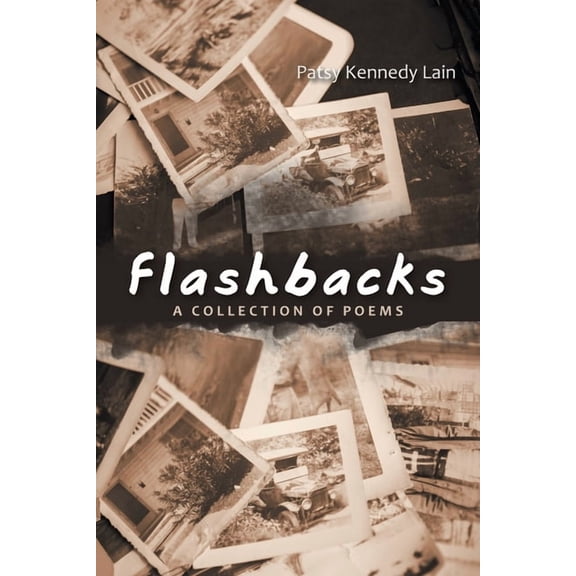 Flashbacks : A Collection of Poems