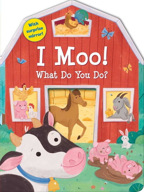 I Moo! What Do You Do? (Board book)
