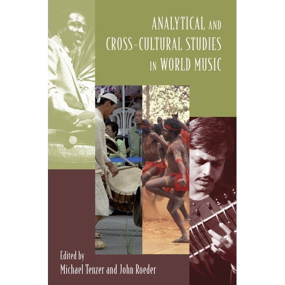 Analytical and Cross-Cultural Studies in World Music, (Paperback)