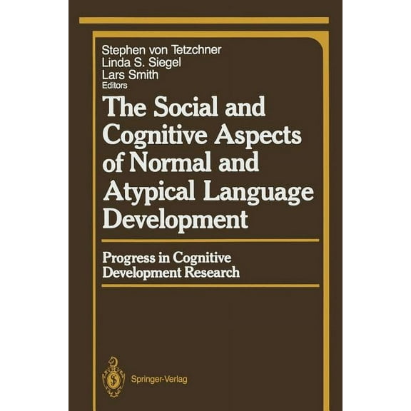 The Social and Cognitive Aspects of Normal and Atypical Language Development, (Paperback)