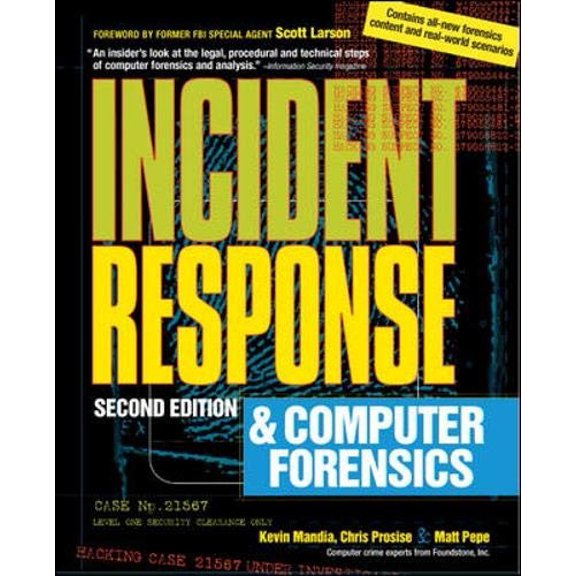 Pre-Owned Incident Response and Computer Forensics, Second Edition (Paperback) 007222696X 9780072226966