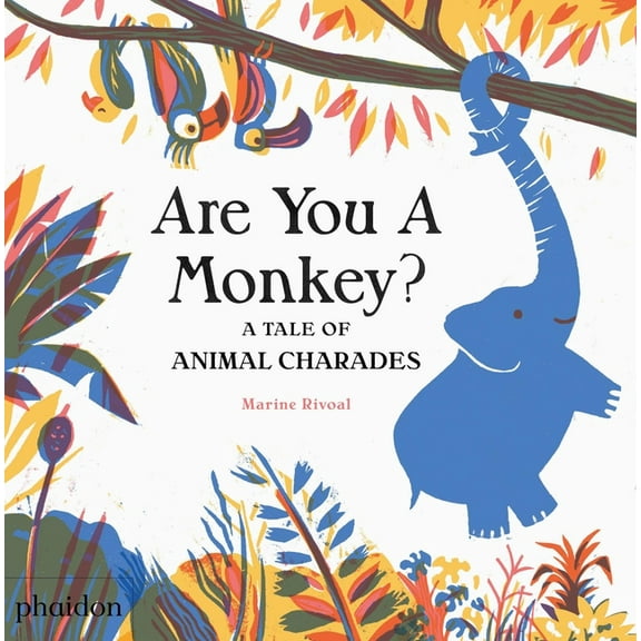 Are You A Monkey? : A Tale of Animal Charades (Hardcover)