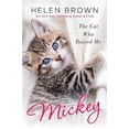 thumbnail image 1 of Mickey, le Chat Qui M'A Élevé, 1 of 2