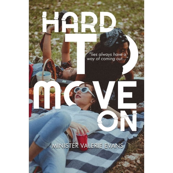 Hard to Move On (Paperback)
