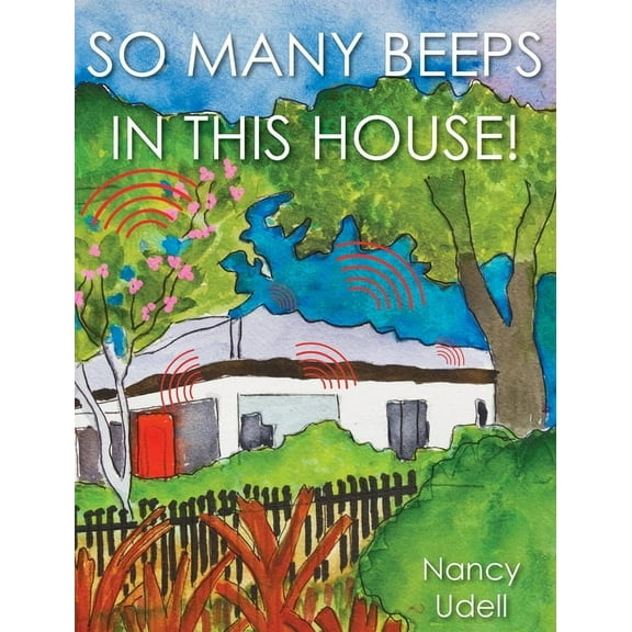 So Many Beeps in This House!, (Hardcover)