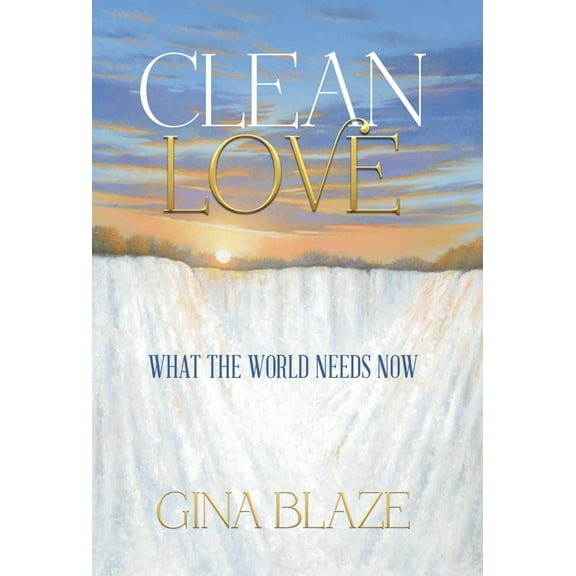 Clean Love, (Hardcover)