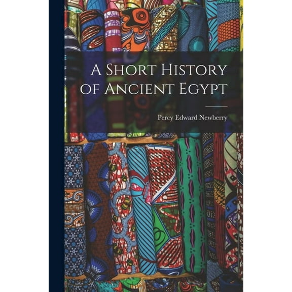 A Short History of Ancient Egypt (Paperback)