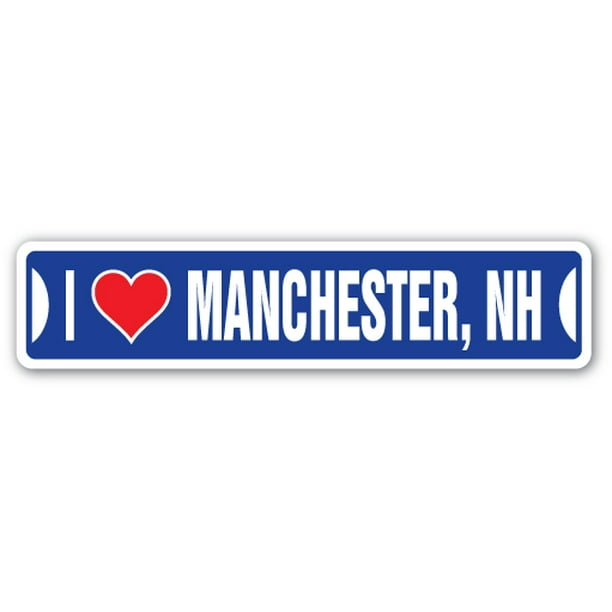 I LOVE MANCHESTER, NEW HAMPSHIRE Street Sign nh city state us wall road décor gift