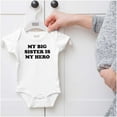 thumbnail image 5 of My Big Sister My Hero Little Sis Love Romper Boys or Girls Infant Baby Brisco Brands NB, 5 of 6
