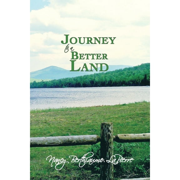 Journey to a Better Land, (Paperback)