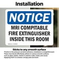 thumbnail image 3 of (2 Pack) Mri Compatible Fire Extinguisher Inside Mri Room OSHA Notice Sign, 3 of 7