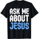 thumbnail image 1 of Camiseta de Mujer "Pregúntame Sobre Jesús" - Diseño Cristiano, 1 of 5