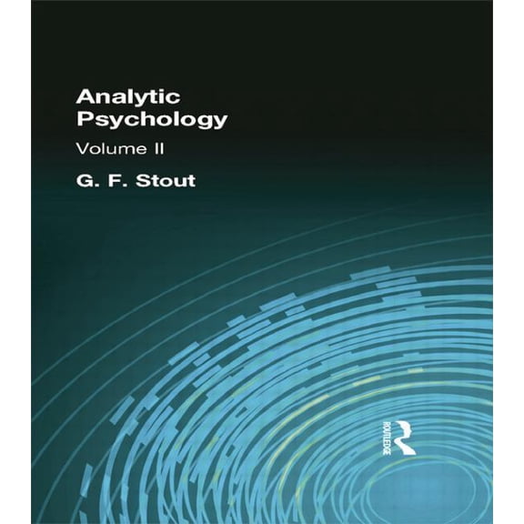Analytic Psychology: Volume II, (Paperback)