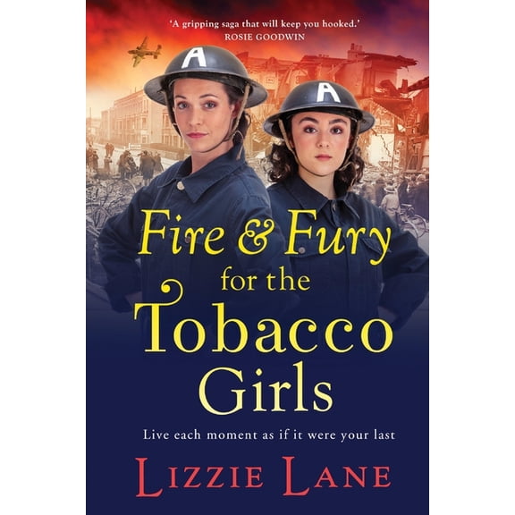 Fire and Fury for the Tobacco Girls, (Paperback)