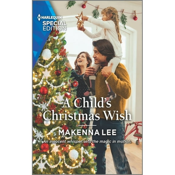 Pre-Owned A Child's Christmas Wish (Mass Market Paperback) 1335408134 9781335408136
