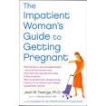 thumbnail image 1 of Guide de la Femme Impatiente pour Tomber Enceinte, 1 of 3