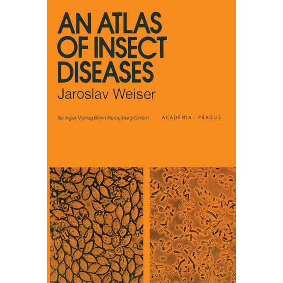 An Atlas of Insect Diseases, (Paperback)