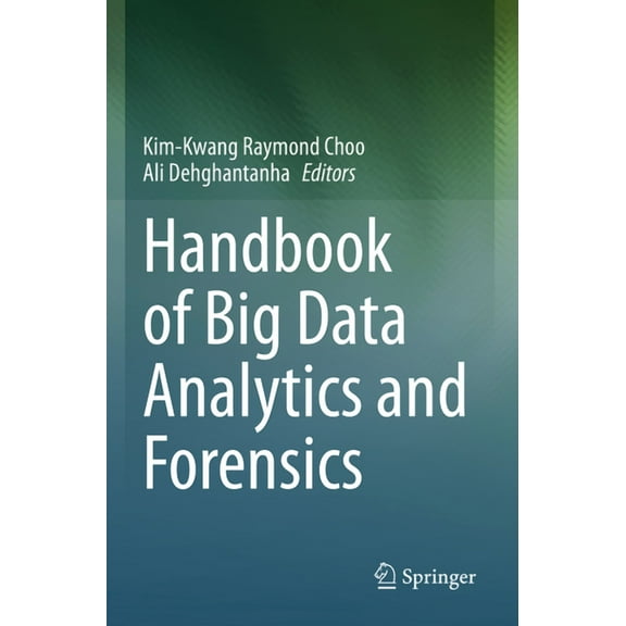 Handbook of Big Data Analytics and Forensics, (Paperback)
