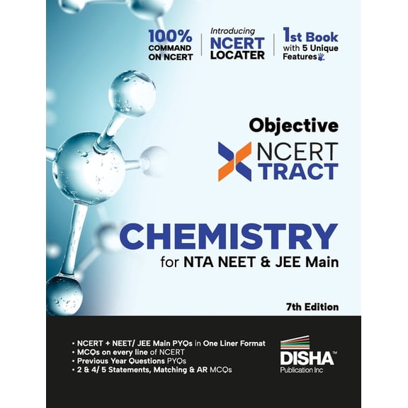 Disha Objective NCERT Xtract Chemistry for NTA NEET & JEE Main 7th Edition One Liner Theory, MCQs on every line of NCERT, (Paperback)