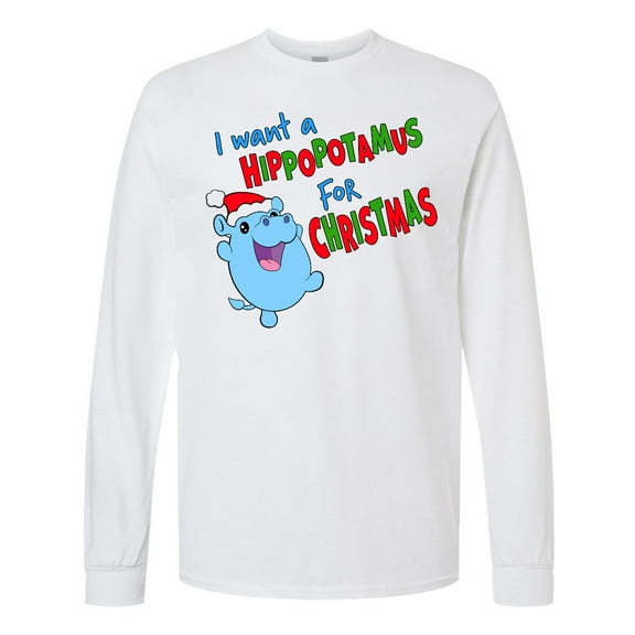 Inktastic I Want a Hippopotamus for Christmas Cute Stuffed Hippo Long Sleeve T-Shirt