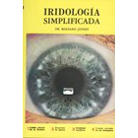 IRIDOLOGIA SIMPLIFICADA EDITORA Y DISTRIBUIDORA YUG BERNARD JENSEN