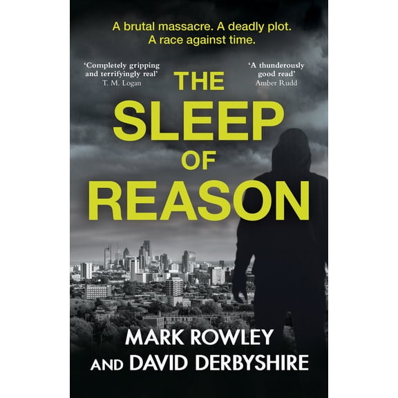 Pre-Owned The Sleep of Reason: A Terrifyingly Realistic Counter-Terrorism Thriller (Paperback) 1800310129 9781800310124