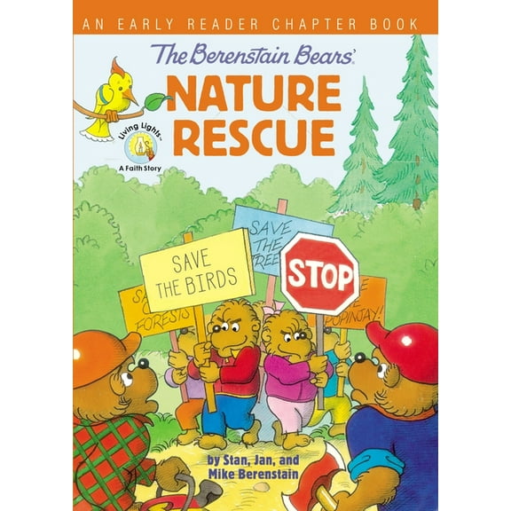 Berenstain Bears/Living Lights: A Faith The Berenstain Bears' Nature Rescue: An Early Reader Chapter Book, (Paperback)