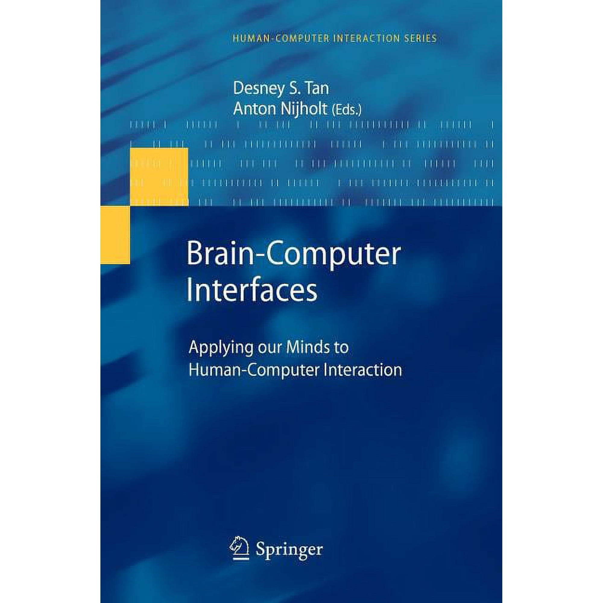 Human-Computer Interaction Brain-Computer Interfaces: Applying Our Minds to Human-Computer Interaction (Paperback)