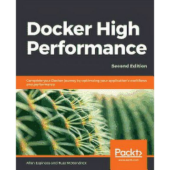 Docker High Performance, Second Edition (Paperback)