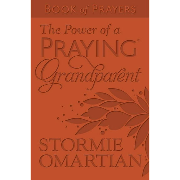 Pre-Owned The Power of a Praying Grandparent Book of Prayers (Milano Softone) (Imitation Leather) 073697105X 9780736971058