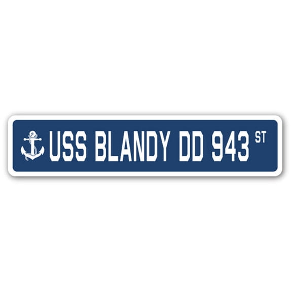 USS BLANDY DD 943 Street Sign us navy ship veteran sailor gift