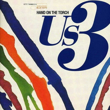 US3 - HAND ON THE TORCH [CD] [1 DISC] [077778088325]