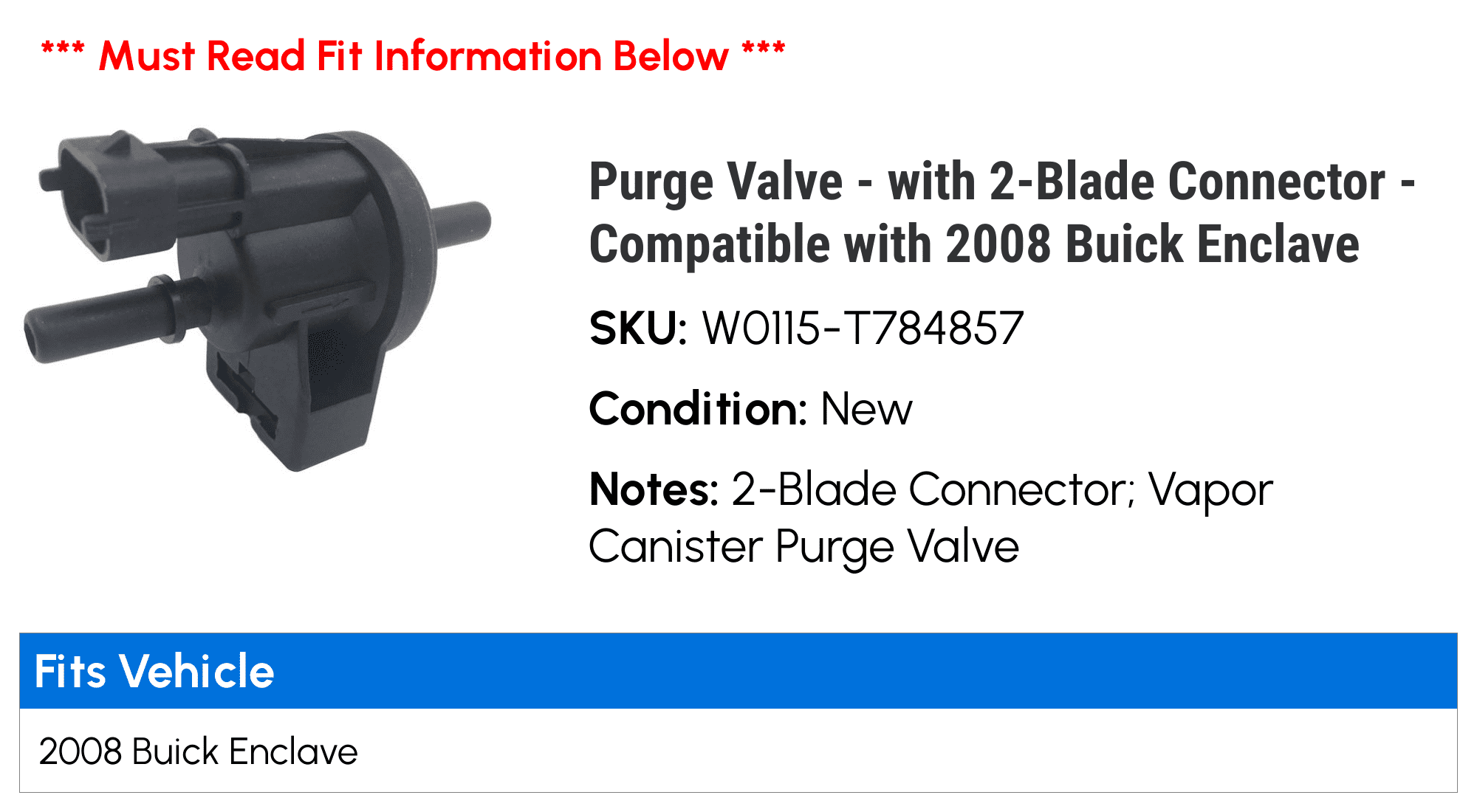 Purge Valve - with 2-Blade Connector - Compatible with 2008 Buick Enclave