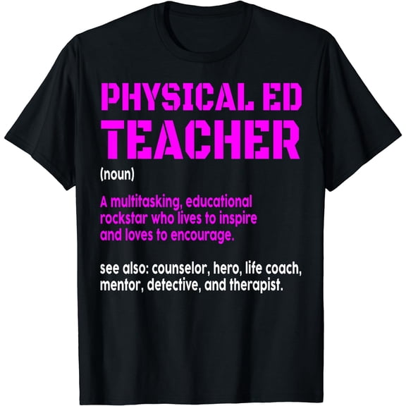 PE Definition Physical Education Teacher Pun Lover Gift T-Shirt