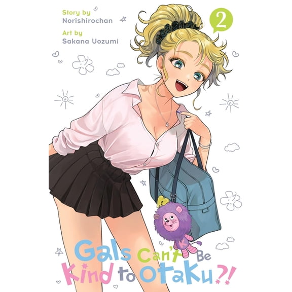 Gals Can't Be Kind to Otaku?! Gals Can't Be Kind to Otaku?!, Vol. 2: Volume 2, Book 2, (Paperback)