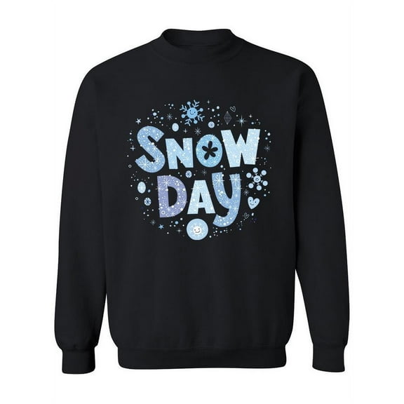 Snow Day Design. Sweatshirt Women -Image by Shutterstock, Female 3X-Large