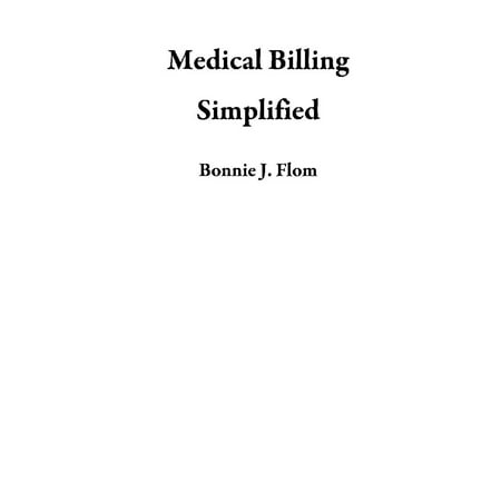 Medical Billing Simplified - eBook