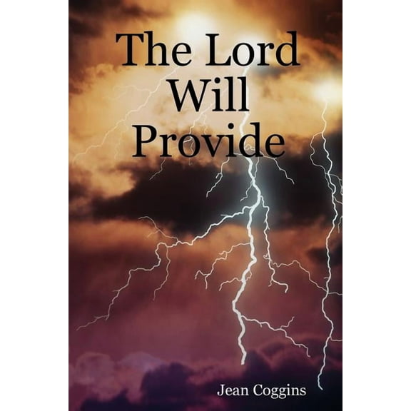 The Lord Will Provide