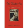 thumbnail image 1 of Pre-Owned The Thistle Inn (Paperback) 194342456X 9781943424566, 1 of 1