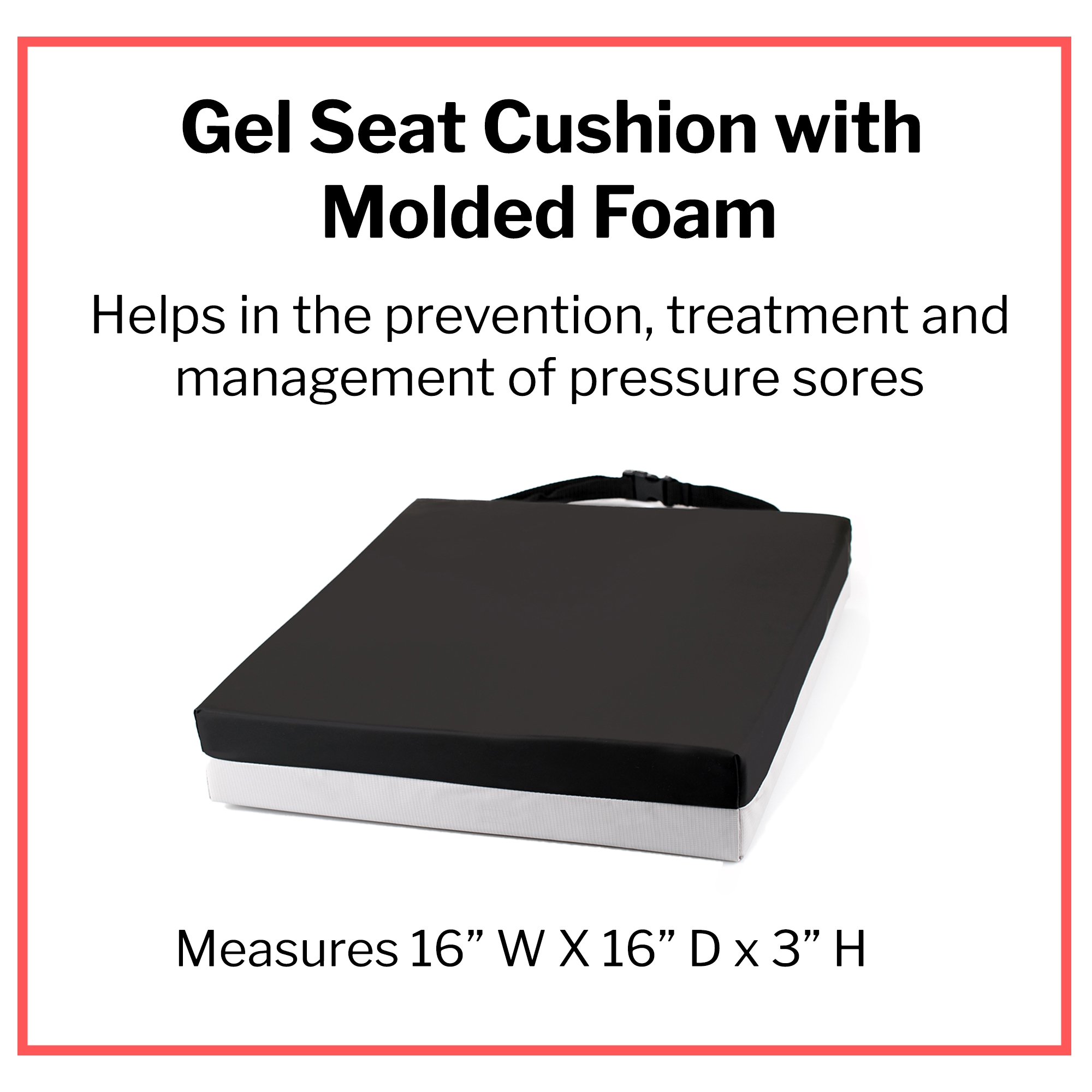 2 INCH GEL FOAM CUSHION FOR 16 INCH X 16 INCH WHEELCHAIR - Jackson