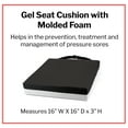 thumbnail image 3 of McKesson Gel/Foam Wheelchair Seat Cushion, 16" W x 16" D x 3" H, 275-lb Weight Capacity, 4 Ct, 3 of 7
