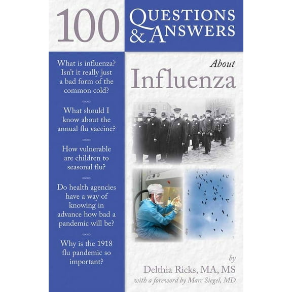 100 Questions & Answers about 100 Questions & Answers about Influenza: ., (Paperback)